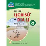 Sách bài tập - Lịch sử và Địa lí 8 - Phần Địa lí - Chân trời sáng tạo