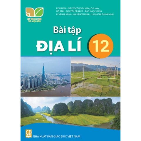 Sách bài tập - Địa lí 12 - Kết nối tri thức với cuộc sống