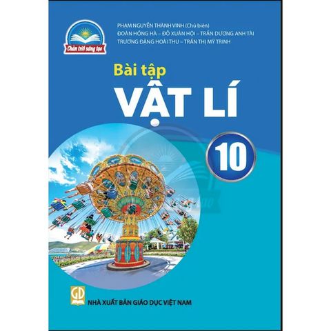 Sách bài tập  -  Vật lí 10 - Chân Trời Sáng Tạo