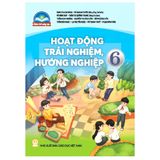 Sách giáo khoa - Hoạt động trải nghiệm, hướng nghiệp 6 - Chân trời sáng tạo