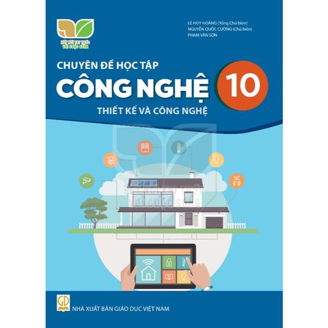 Sách giáo khoa - Chuyên đề học tập Công nghệ 10: Thiết kế và công nghệ - Kết nối tri thức với cuộc sống