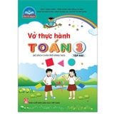 Sách tham khảo - Vở thực hành Toán 3, tập hai (Bộ sách Chân trời sáng tạo)