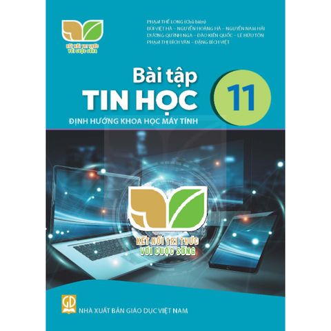 Sách bài tập  -  Tin học 11 - Định hướng Khoa học máy tính - Kết Nối Tri Thức Với Cuộc Sống