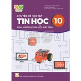 Sách giáo khoa - Chuyên đề học tập Tin học 10: Khoa học máy tính  - Kết nối tri thức với cuộc sống
