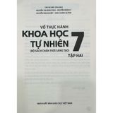 Sách tham khảo - Vở thực hành Khoa học tự nhiên 7, tập hai (Bộ sách Chân trời sáng tạo)
