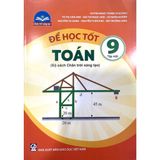 Sách tham khảo - Để học tốt Toán 9 tập 1 (Bộ sách Chân trời sáng tạo)