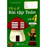 Sách tham khảo - Vở ô li bài tập Toán 4 tập 1 (Chân trời sáng tạo)