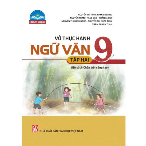 Sách tham khảo - Vở thực hành Ngữ văn 9 tập hai (Bộ sách Chân trời sáng tạo)