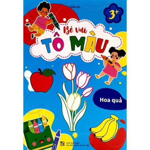 Sách thiếu nhi - Bé vui tô màu 3+