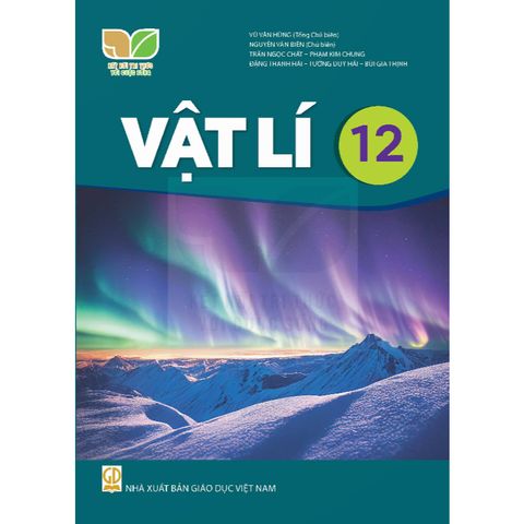 Sách giáo khoa - Vật lí 12 - Kết Nối Tri Thức Với Cuộc Sống