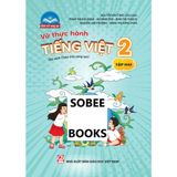 Sách tham khảo - Vở thực hành Tiếng Việt 2, tập hai (Bộ sách Chân trời sáng tạo)