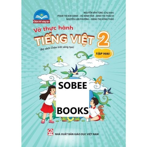 Sách tham khảo - Vở thực hành Tiếng Việt 2, tập hai (Bộ sách Chân trời sáng tạo)