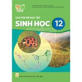 Sách giáo khoa - Chuyên đề học tập Sinh học 12 - Kết Nối Tri Thức Với Cuộc Sống