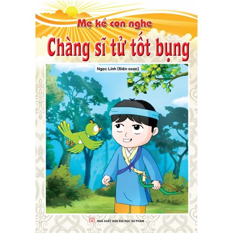 Sách thiếu nhi - Mẹ kể con nghe
