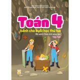 Sách tham khảo - Toán 4 - tập 2 – Dành cho buổi học thứ hai (Bộ sách Chân trời sáng tạo)