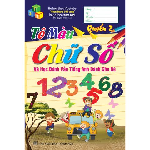 Sách thiếu nhi - Tô màu chữ số và học đánh vần Tiếng Anh dành cho bé