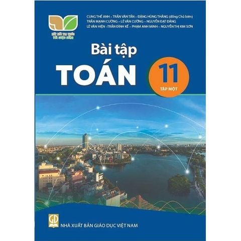 Sách bài tập  -  Toán 11, tập một - Kết Nối Tri Thức Với Cuộc Sống