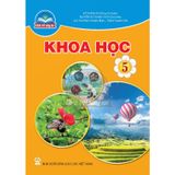 Sách giáo khoa - Khoa học 5 - Chân Trời Sáng Tạo
