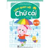 Sách mầm non - Làm quen với chữ cái (dành cho trẻ 5 - 6 tuổi) - Tập 2