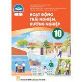 Sách giáo khoa - Hoạt động trải nghiệm, hướng nghiệp 10 (bản 2) - Chân trời sáng tạo