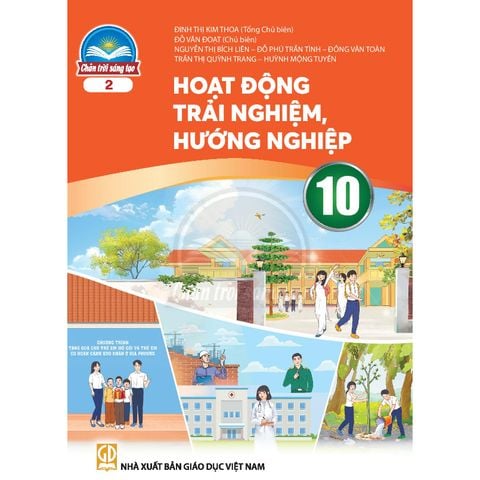 Sách giáo khoa - Hoạt động trải nghiệm, hướng nghiệp 10 (bản 2) - Chân trời sáng tạo