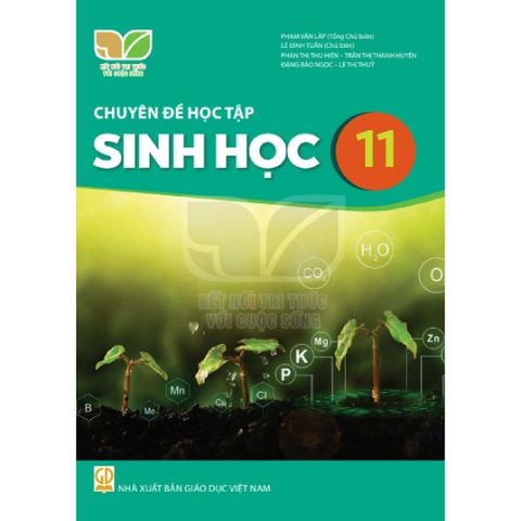 Sách giáo khoa - Chuyên đề học tập Sinh học 11 - Kết Nối Tri Thức Với Cuộc Sống