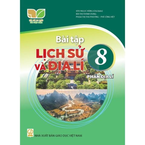 Sách bài tập - Địa lí 8 - Kết nối tri thức với cuộc sống