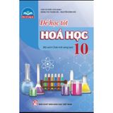 Sách tham khảo - Để học tốt Hoá học 10 (Bộ sách Chân trời sáng tạo)
