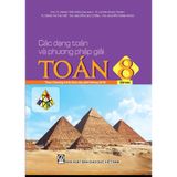 Sách tham khảo - Các dạng toán và phương pháp giải toán 8, tập hai (Theo Chương trình Giáo dục phổ thông 2018)