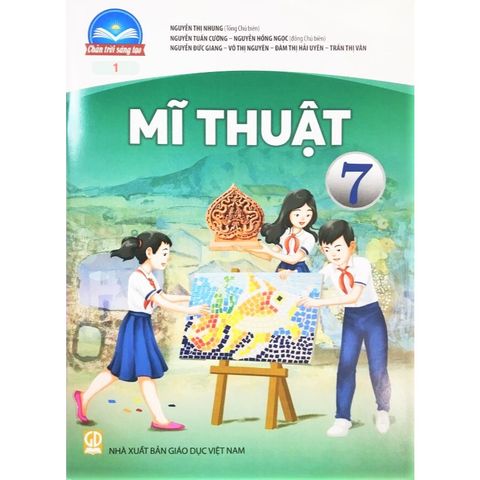 Sách giáo khoa - Mĩ thuật 7 (Bản 1)  - Chân Trời Sáng Tạo