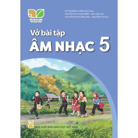 Sách bài tập - Âm Nhạc 5 - Kết nối tri thức với cuộc sống