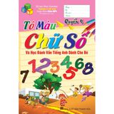 Sách thiếu nhi - Tô màu chữ số và học đánh vần Tiếng Anh dành cho bé