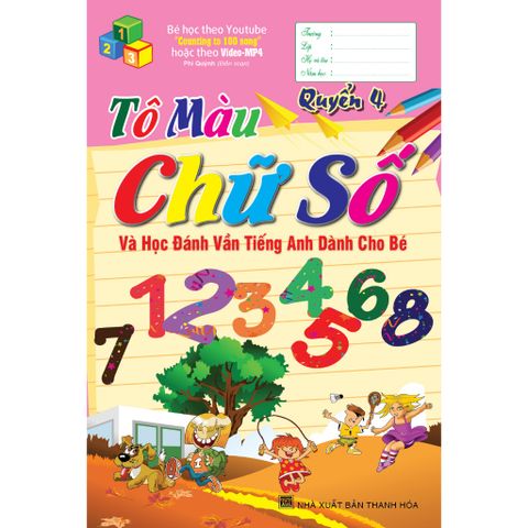 Sách thiếu nhi - Tô màu chữ số và học đánh vần Tiếng Anh dành cho bé