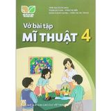 Sách bài tập - Mĩ thuật 4 – Kết nối tri thức với cuộc sống