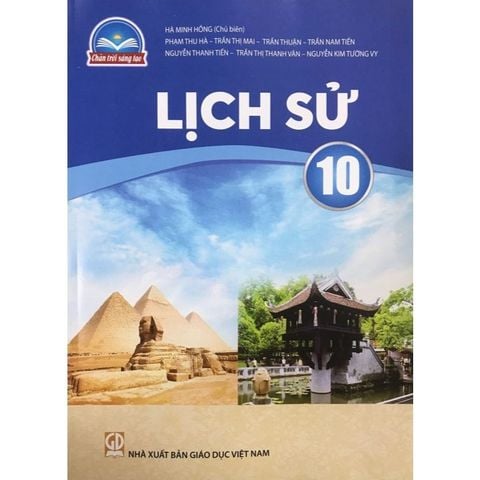 Sách giáo khoa - Lịch sử 10 - Chân trời sáng tạo