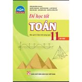 Sách tham khảo - Để học tốt Toán 11, tập một (Bộ sách Chân trời sáng tạo)