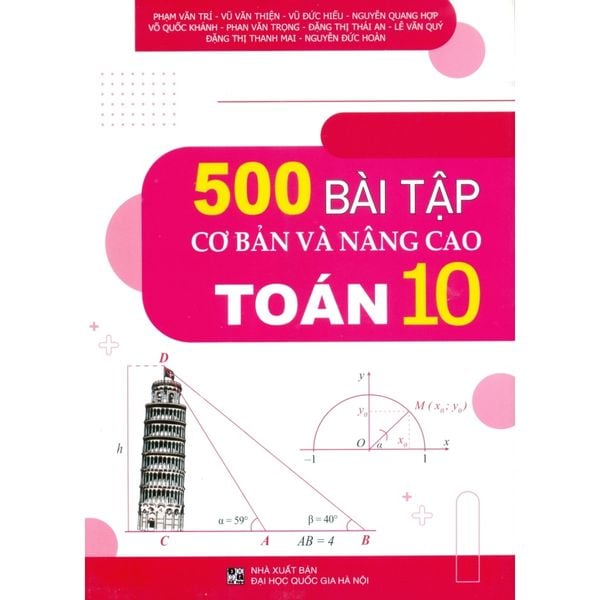 Sách tham khảo - 500 bài tập cơ bản và nâng cao Toán 10 (Biên soạn theo CT GDPT 2018)