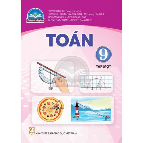 Sách giáo khoa - Toán 9, tập một - Chân trời sáng tạo