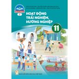 Sách giáo khoa - Hoạt Động Trải Nghiệm,Hướng Nghiệp 11 (Bản 2) - Chân Trời Sáng Tạo