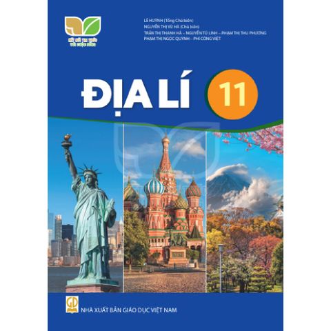 Sách giáo khoa - Địa lí 11 - Kết Nối Tri Thức Với Cuộc Sống