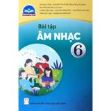 Sách bài tập  -  Âm nhạc 6 - Chân trời sáng tạo