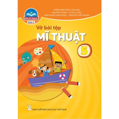 Sách bài tập - Mĩ thuật 5 (Bản 2) - Chân trời sáng tạo