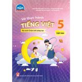 Sách tham khảo - Vở thực hành Tiếng Việt lớp 5 (Bộ sách Chân trời sáng tạo)