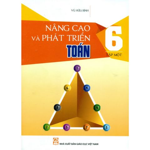 Sách tham khảo - Nâng cao và phát triển Toán 6 tập 1 (Theo chương trình GDPT 2018)