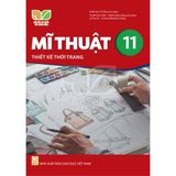 Sách giáo khoa - Mĩ thuật 11: Thiết kế thời trang - Kết Nối Tri Thức Với Cuộc Sống