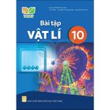 Sách bài tập  -  Vật lí 10 - Kết Nối Tri Thức Với Cuộc Sống
