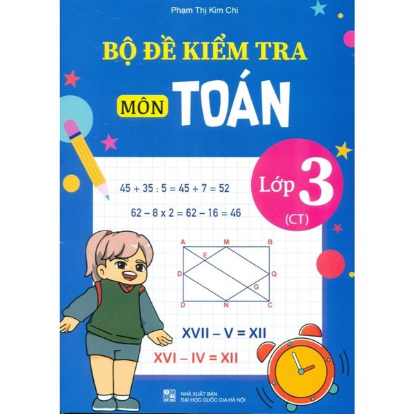 Sách tham khảo - Bộ đề kiểm tra môn Toán lớp 3 (Chân trời sáng tạo)