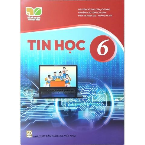 Sách giáo khoa - Tin học 6 -   Kết nối tri thức với cuộc sống