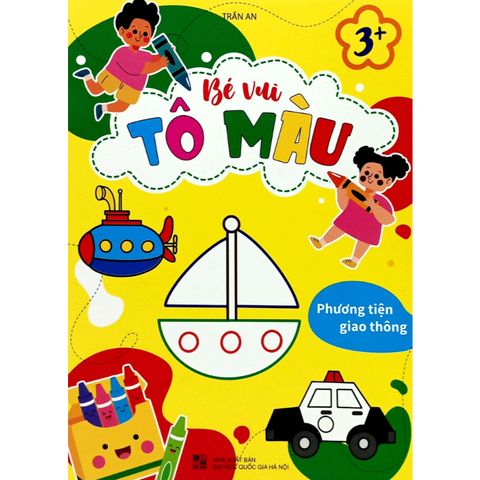 Sách thiếu nhi - Bé vui tô màu 3+