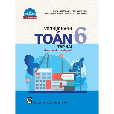 Sách tham khảo - Vở thực hành Toán 6, tập hai (Bộ sách Chân trời sáng tạo)